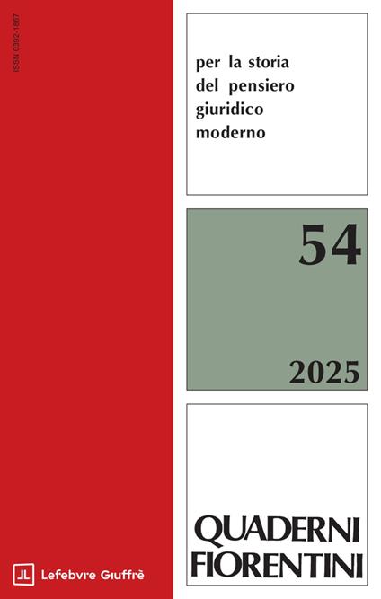 Quaderni fiorentini per la storia del pensiero giuridico moderno (2025). Vol. 54 - copertina