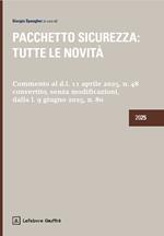 Pacchetto sicurezza: tutte le novità