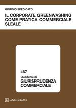 Il corporate greenwashing come pratica commerciale sleale