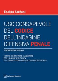 Uso consapevole del codice dell'indagine difensiva penale