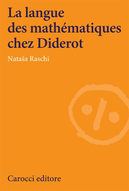 La langue des mathématiques chez Diderot - Nataša Raschi - copertina