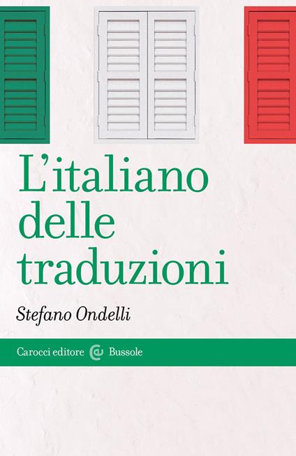 L' italiano delle traduzioni - Stefano Ondelli - copertina