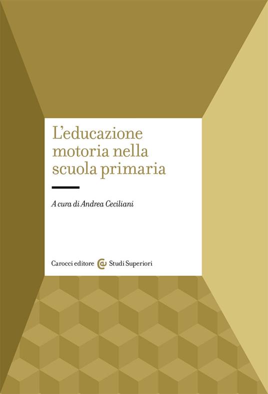 L'educazione motoria nella scuola primaria - copertina
