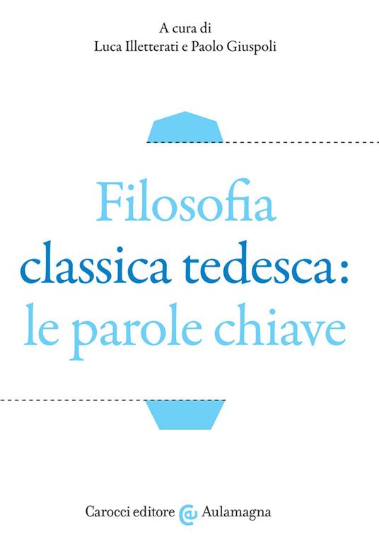 Filosofia classica tedesca: le parole chiave - copertina