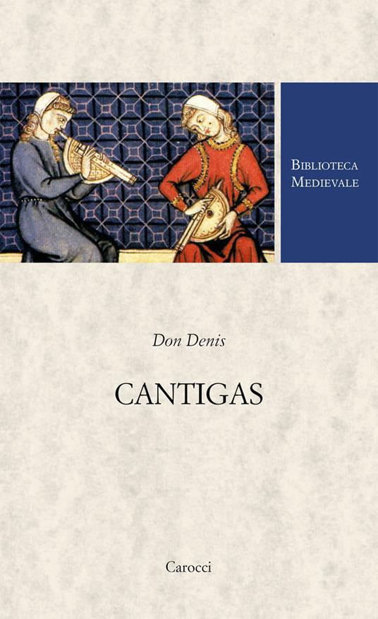 Cantigas. Ediz. critica - Denis Don - copertina