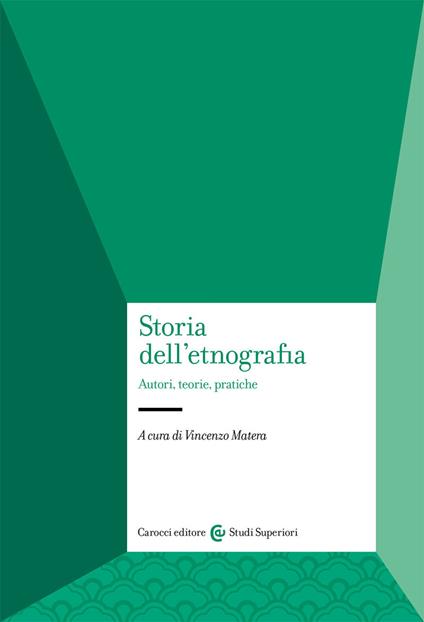 Storia dell'etnografia. Autori, teorie, pratiche - copertina
