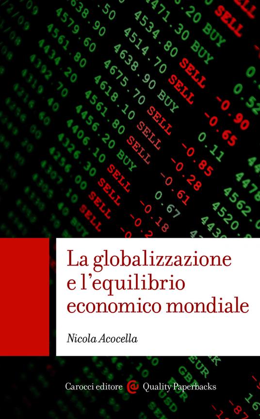La globalizzazione e l'equilibrio economico mondiale - Nicola Acocella - ebook