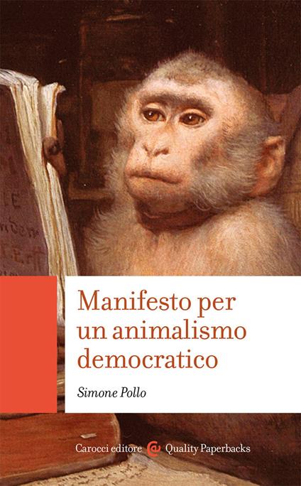 Manifesto per un animalismo democratico - Simone Pollo - copertina