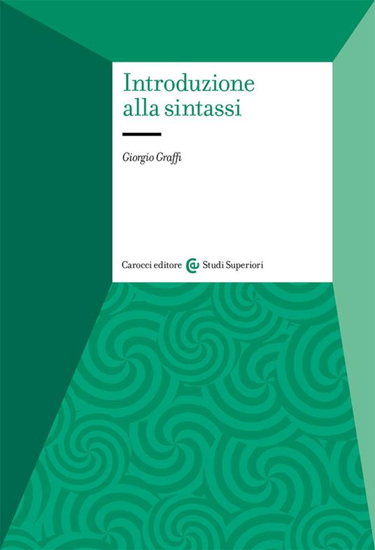 Introduzione alla sintassi - Giorgio Graffi - copertina