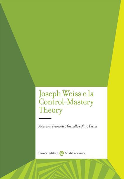 Joseph Weiss e la Control-Mastery Theory - copertina