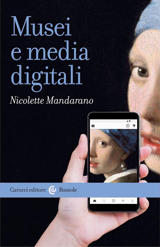Musei e media digitali - Mandarano Nicolette - ebook