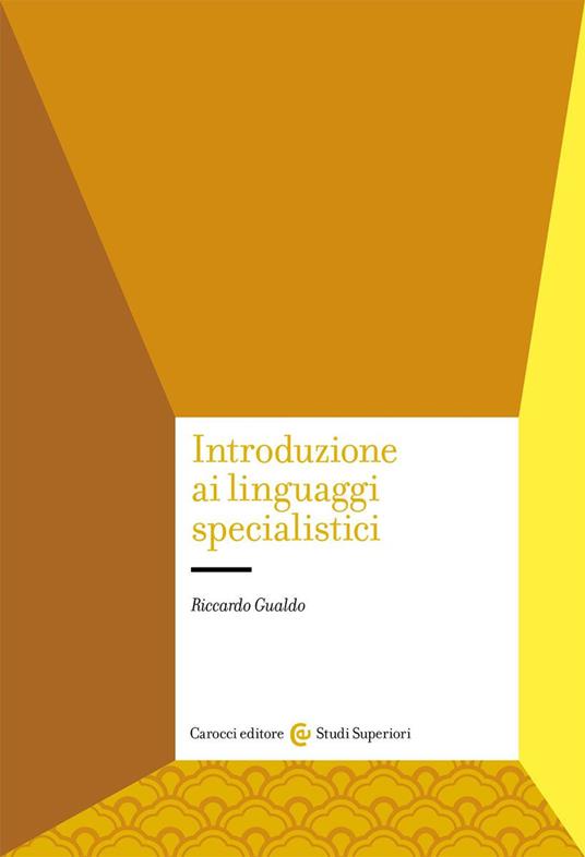 Introduzione ai linguaggi specialistici - Riccardo Gualdo - copertina