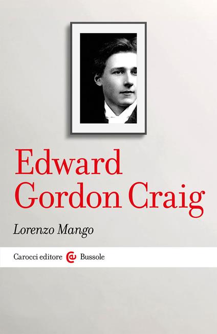 Edward Gordon Craig - Lorenzo Mango - copertina