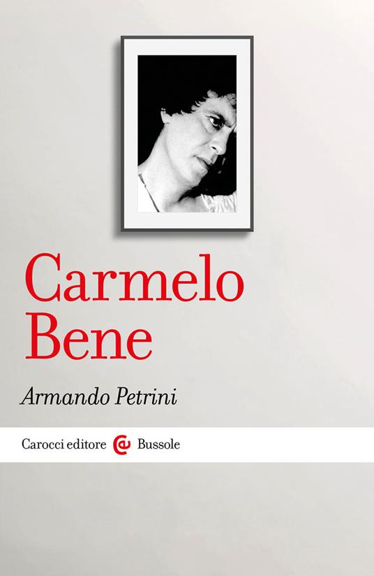 Carmelo Bene - Armando Petrini - copertina