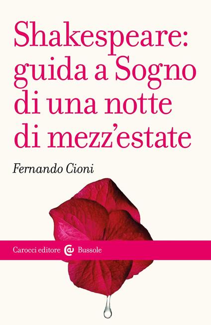 Shakespeare: guida a «Sogno di una notte di mezz'estate» - Fernando Cioni - copertina
