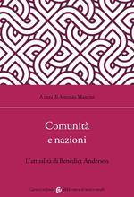 Comunità e nazioni L'attualità di Benedict Anderson