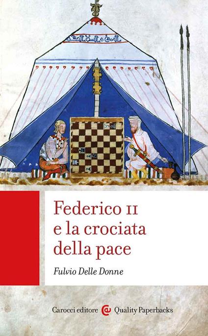 Federico II e la crociata della pace - Fulvio Delle Donne - copertina