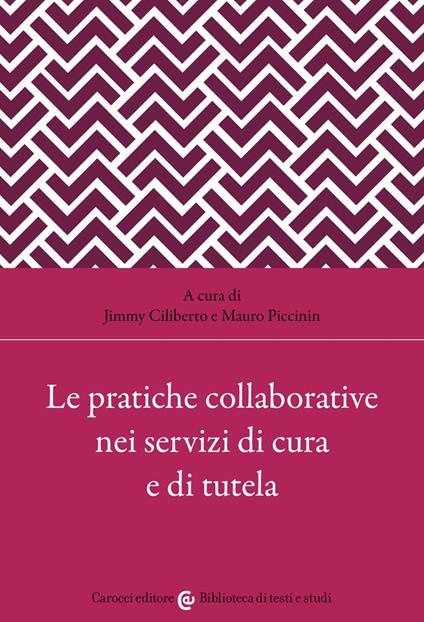 Le pratiche collaborative nei servizi di cura e di tutela - copertina