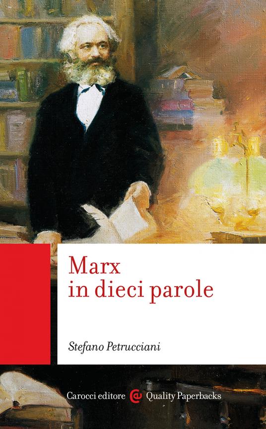 Marx in dieci parole - Stefano Petrucciani - ebook