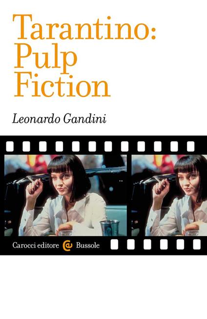 Tarantino: Pulp Fiction - Leonardo Gandini - copertina