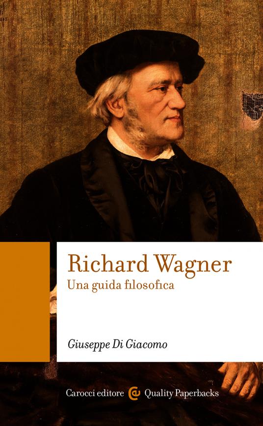 Richard Wagner. Una guida filosofica - Giuseppe Di Giacomo - ebook