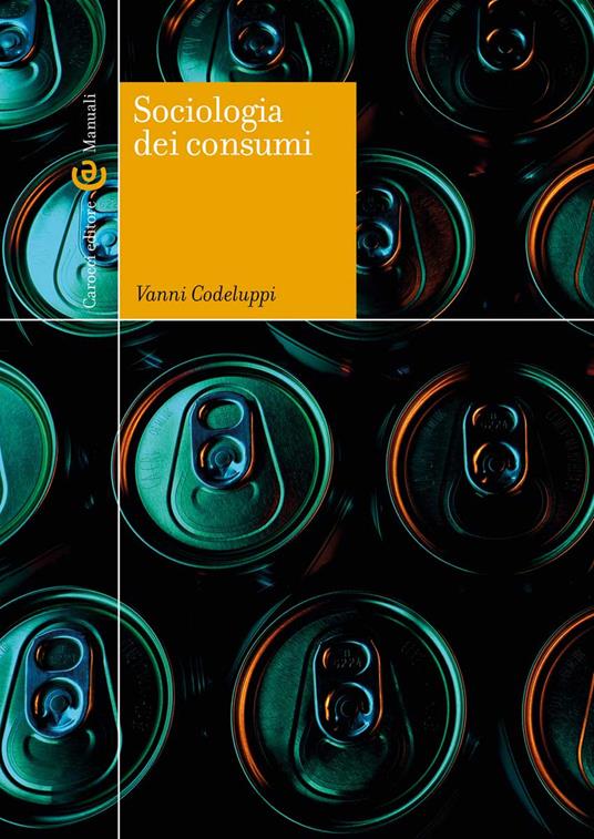 Sociologia dei consumi - Vanni Codeluppi - copertina