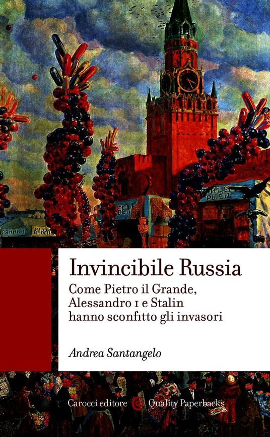 Invincibile Russia - Santangelo Andrea - ebook