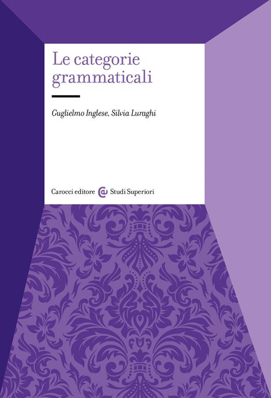 Le categorie grammaticali - Guglielmo Inglese - copertina