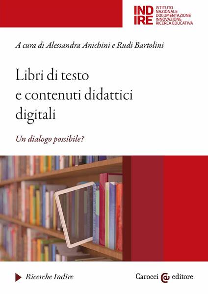 Libri di testo e contenuti didattici digitali. Un dialogo possibile? - copertina