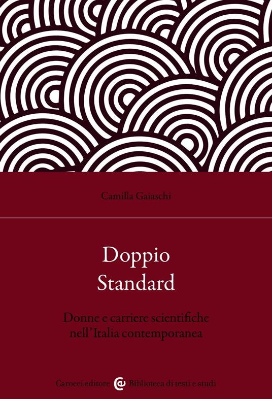 Doppio Standard - Gaiaschi Camilla - ebook