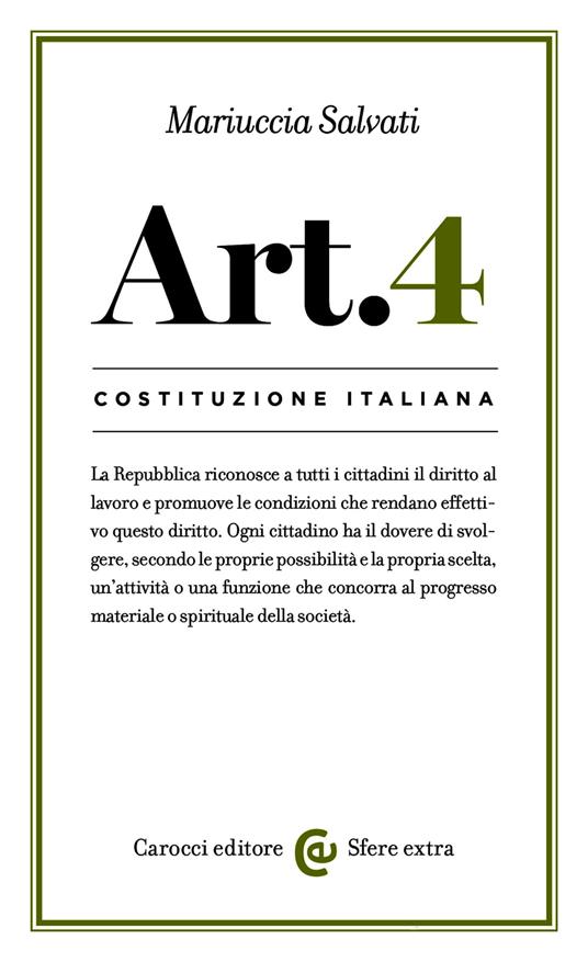 Costituzione italiana: articolo 4 - Salvati Mariuccia - ebook