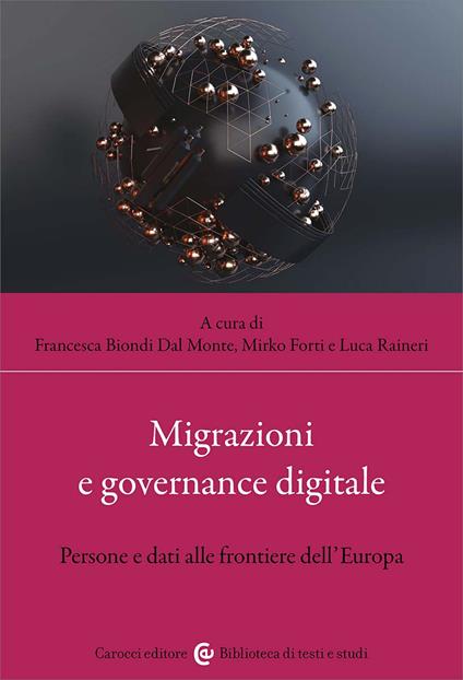 Migrazioni e governance digitale. Persone e dati alle frontiere dell'Europa - copertina
