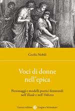 Voci di donne nell'epica. Personaggi e modelli poetici femminili nell'Iliade e nell'Odissea