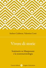 Vivere di storie. Seminario su Maupassant e la neuronarratologia