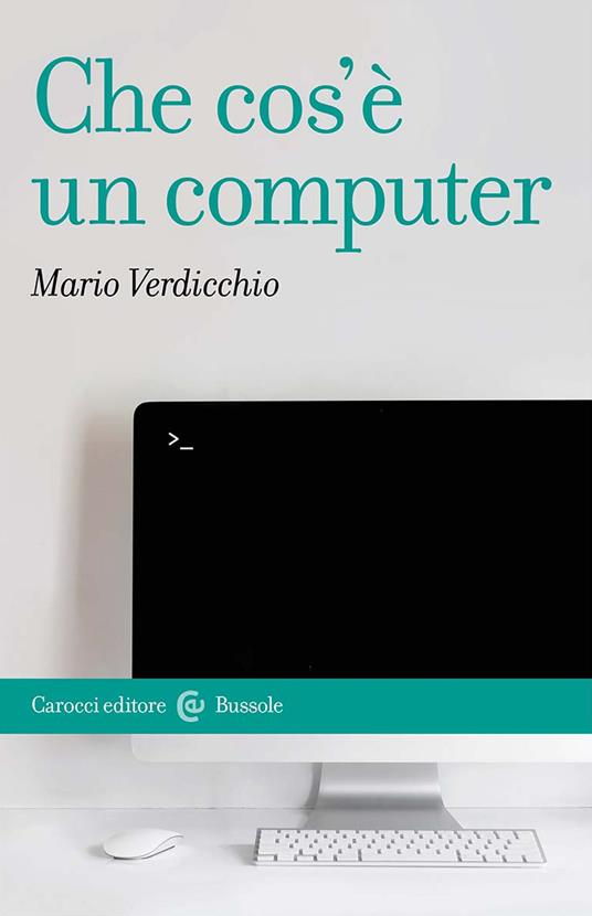 Che cos'è un computer - Mario Verdicchio - copertina