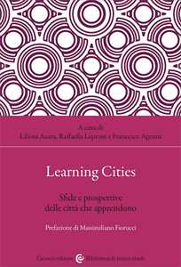 Learning cities. Sfide e prospettive delle città che apprendono
