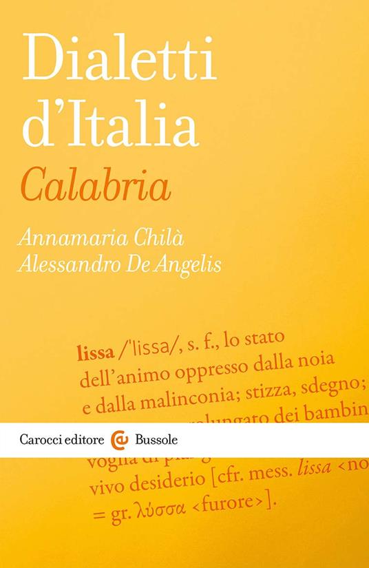 Dialetti d'Italia: Calabria - Annamaria Chilà,Alessandro De Angelis - copertina