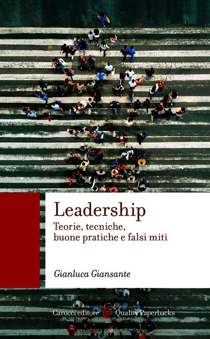 Leadership - Giansante Gianluca - ebook
