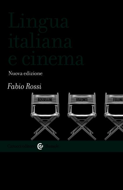 Lingua italiana e cinema - Rossi Fabio - ebook