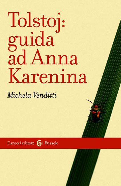 Tolstoj: guida ad Anna Karenina - Venditti Michela - ebook