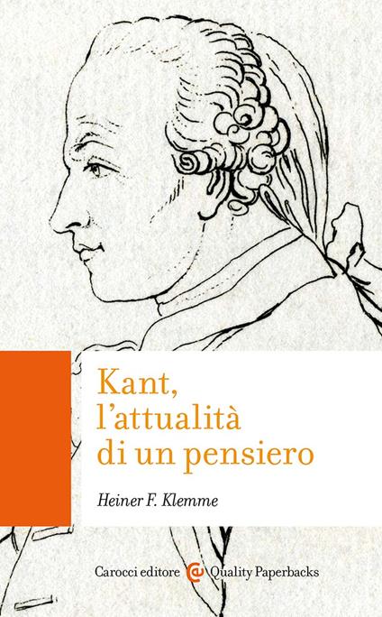 Kant, l'attualità di un pensiero - Heiner F. Klemme - copertina