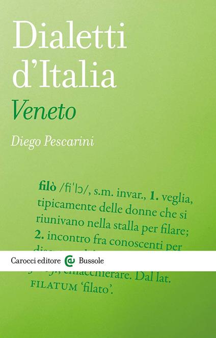 Dialetti d'Italia: Veneto - Diego Pescarini - copertina