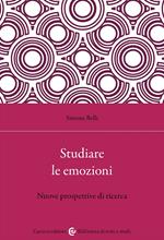 Studiare le emozioni. Nuove prospettive di ricerca