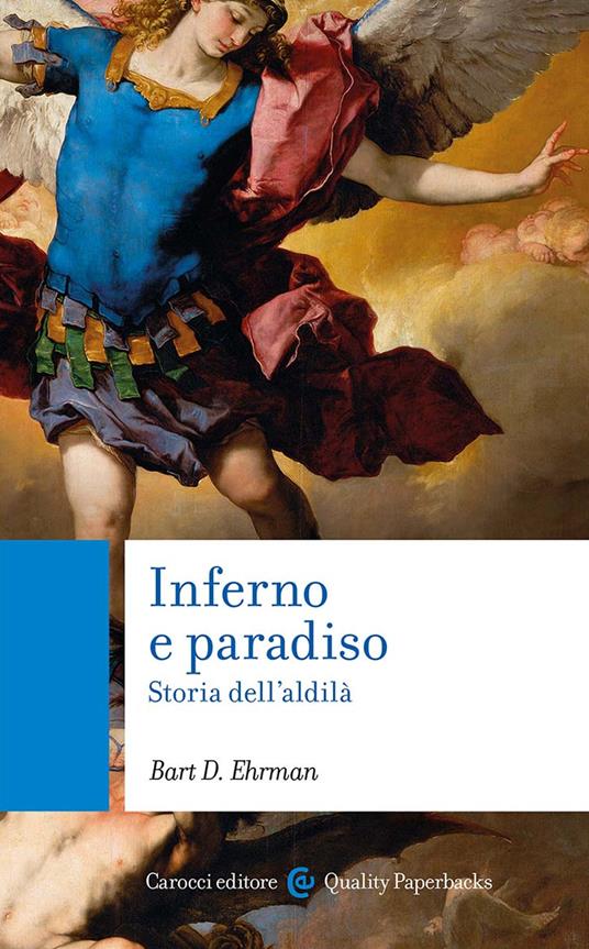 Inferno e paradiso. Storia dell'aldilà - Bart D. Ehrman - copertina