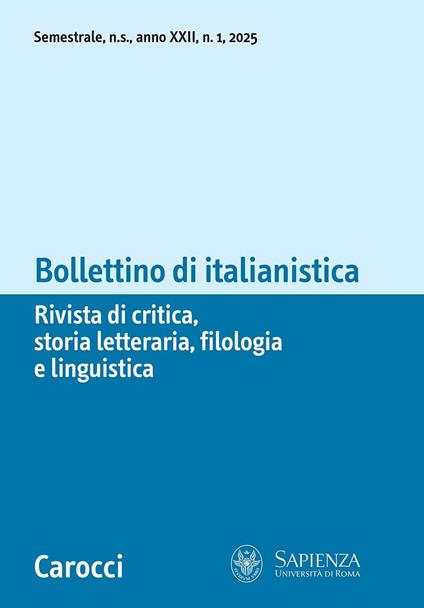 Bollettino di italianistica. Rivista di critica, storia letteraria, filologia e linguistica (2025). Vol. 1 - copertina
