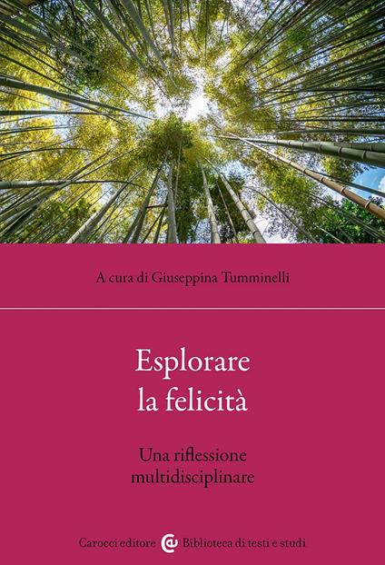 Esplorare la felicità. Una riflessione multidisciplinare - copertina