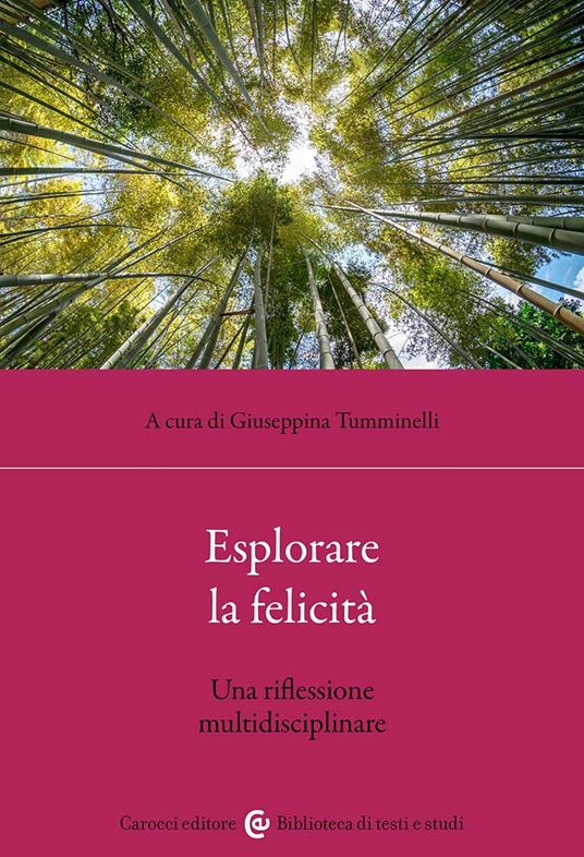 Esplorare la felicità. Una riflessione multidisciplinare - copertina