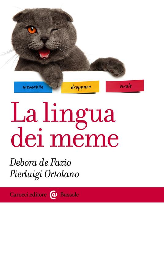 La lingua dei meme - De Fazio Debora,Ortolano Pierluigi - ebook