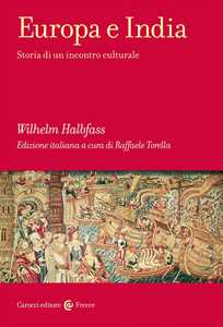 Europa e India. Storia di un incontro culturale