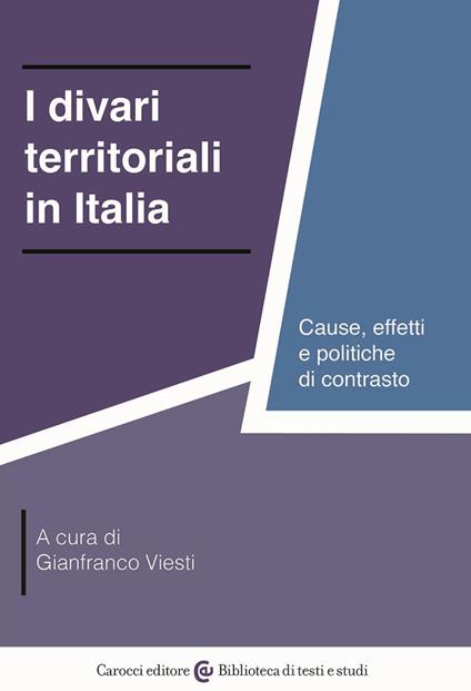 I divari territoriali in Italia. Cause, effetti e politiche di contrasto - copertina